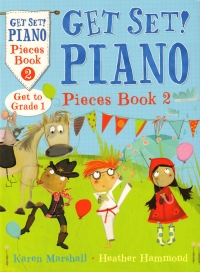 Get Set Piano Pieces Book 2 Hammond & Marshall Sheet Music Songbook