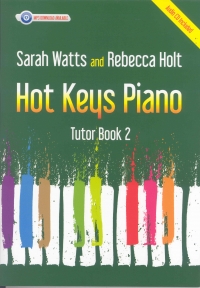 Hot Keys Piano Tutor Book 2 With Mp3 Download Sheet Music Songbook