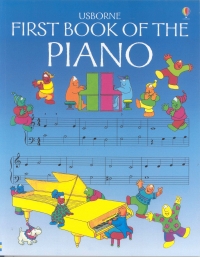 Usborne First Book Of The Piano Sheet Music Songbook