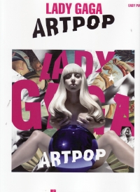 Lady Gaga Artpop Easy Piano Sheet Music Songbook