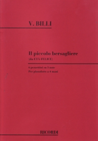 Billi Eta Felice Op. 310 Il Piccolo Bersagliere Sheet Music Songbook