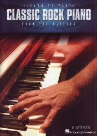 Learn To Play Classic Rock Piano From The Masters Sheet Music Songbook