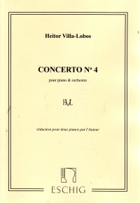 Villa-lobos Concerto For Piano No 4 Pf Solo & Red Sheet Music Songbook