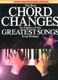The Best Chord Changes For 80 Of The Greatest Song Sheet Music Songbook