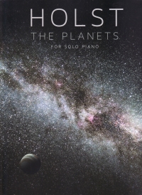 Holst The Planets Solo Piano Sheet Music Songbook