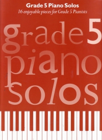 Grade 5 Piano Solos Sheet Music Songbook