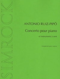 Ruiz-pipo Concerto Pour Piano Et Instruments A Ven Sheet Music Songbook