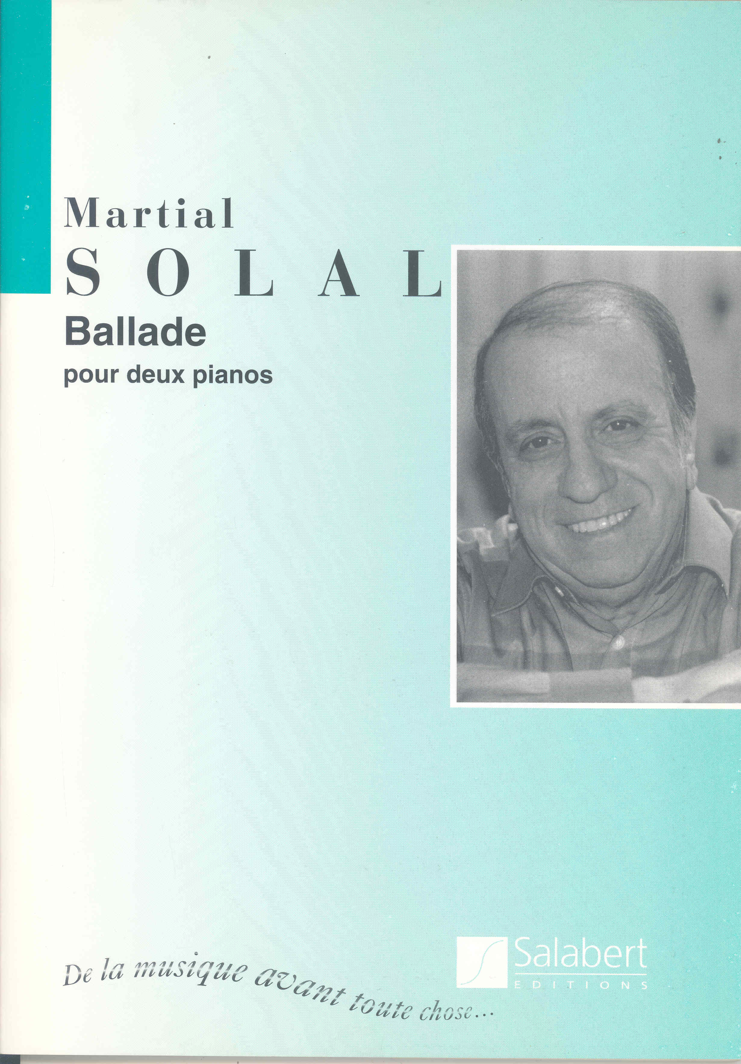 Solal Ballade Pour 2 Pianos Sheet Music Songbook