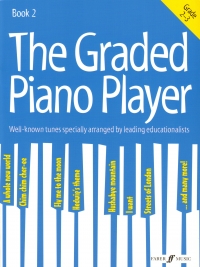 Graded Piano Player Book 2 Grades 2-3 Sheet Music Songbook