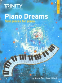Piano Dreams Solo Book 1 Terzibaschitsch Trinity Sheet Music Songbook