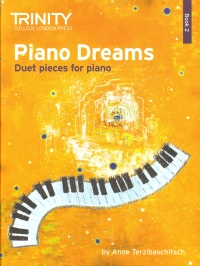 Piano Dreams Duet Book 2 Terzibaschitsch Trinity Sheet Music Songbook