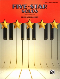 Five Star Solos Book 6 Alexander Late Intermediate Sheet Music Songbook