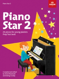 Piano Star 2 Blackwell & Greally Abrsm Sheet Music Songbook