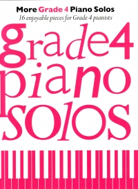 More Grade 4 Piano Solos Sheet Music Songbook