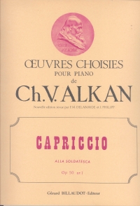 Alkan Capriccio Alla Soldatesca Op50/1 Piano Sheet Music Songbook