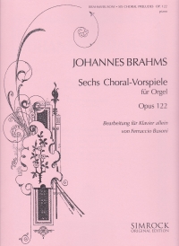 Brahms 6 Choral Preludes Op122 Piano Solo Sheet Music Songbook