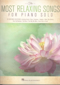 Most Relaxing Songs For Piano Solo Sheet Music Songbook