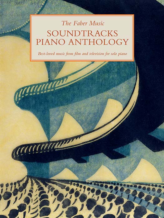 Sale SALE% OFF FABER MUSIC New popularity SOUNDTRACKS PIANO ANTHOLOGY