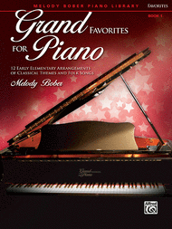 Grand Favorites For Piano 1 Melody Bober Piano Lib Sheet Music Songbook