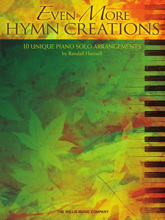 Even More Hymn Creations Piano Sheet Music Songbook