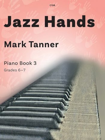 Jazz Hands Book 3 Tanner Piano Sheet Music Songbook