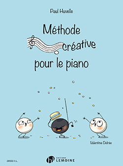 Huvelle Methode Creative Pour Le Piano Sheet Music Songbook