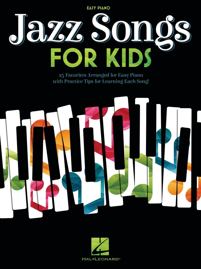 Jazz Songs For Kids Easy Piano Sheet Music Songbook