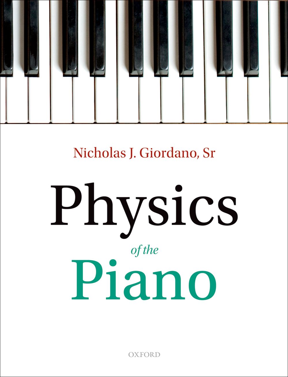 Giordano Physics Of The Piano Hardback Sheet Music Songbook