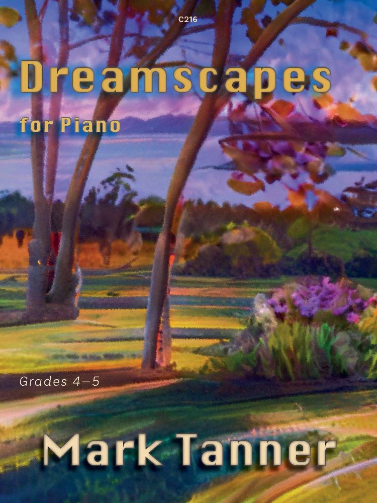 Tanner Dreamscapes Piano Sheet Music Songbook