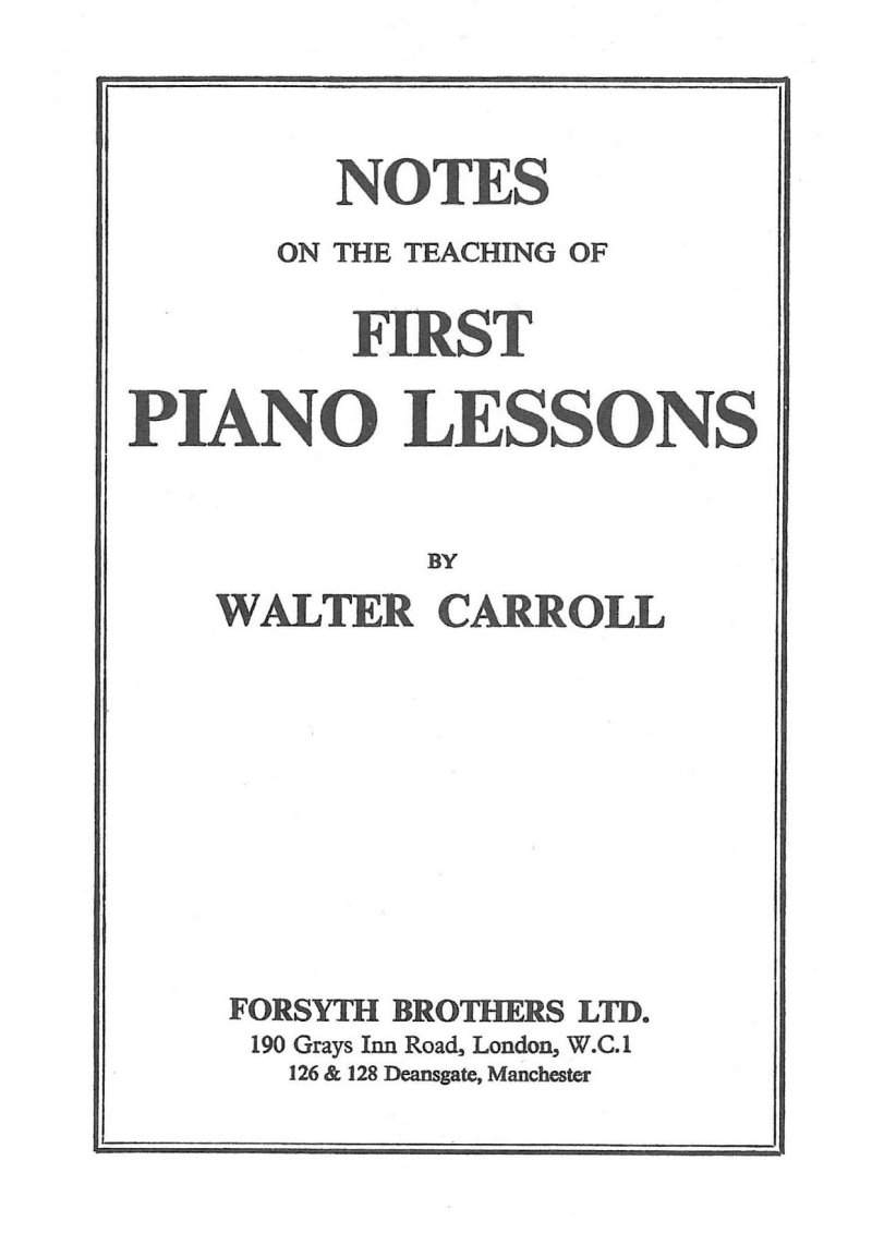 Notes On The Teaching Of First Piano Lessons Sheet Music Songbook