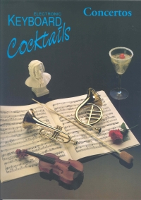 Keyboard Cocktails Concertos Sheet Music Songbook