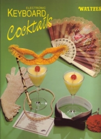 Keyboard Cocktails Waltzes Arr Bolton Sheet Music Songbook