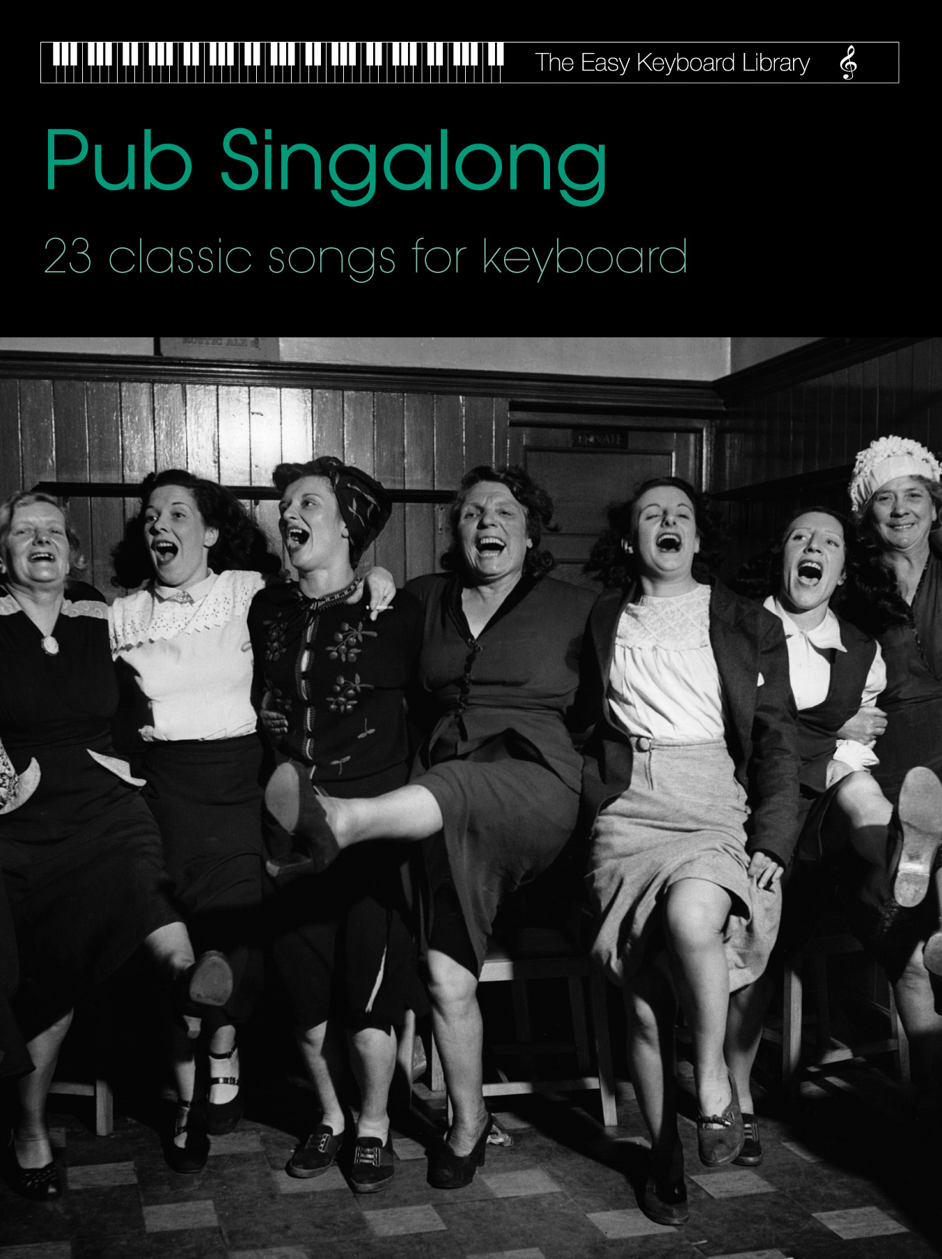 Easy Keyboard Library Pub Singalong Sheet Music Songbook