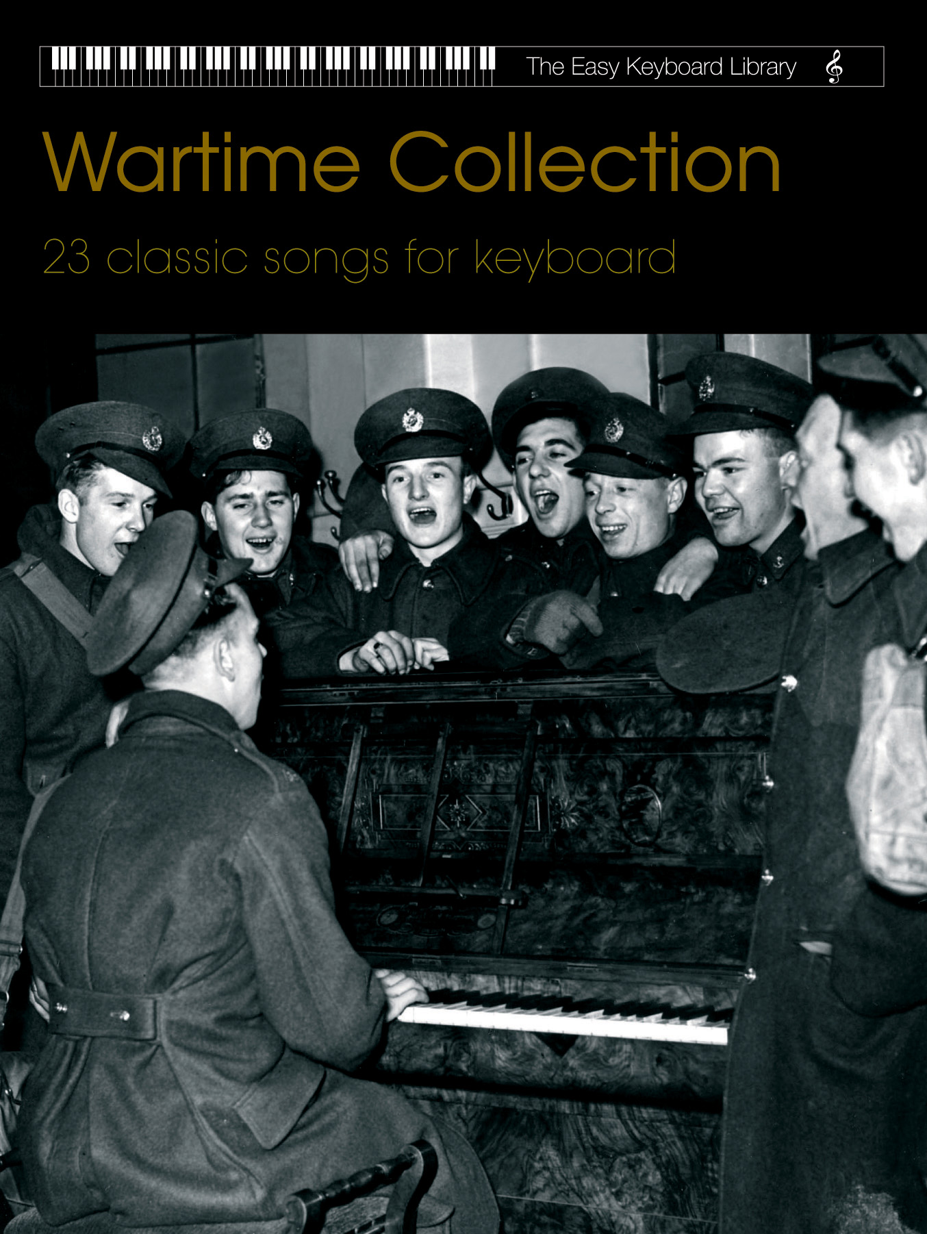 Easy Keyboard Library War Time Collection Sheet Music Songbook