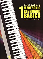 Electronic Keyboard Basics 1 Sarah Walker Sheet Music Songbook