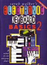 Electronic Keyboard Basics 2 Cd Edition Walker Sheet Music Songbook