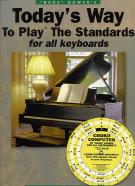 Todays Way To Play The Standards Keyboard Sheet Music Songbook