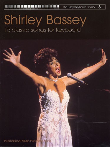 Easy Keyboard Library Shirley Bassey Sheet Music Songbook