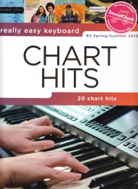 Really Easy Keyboard Chart Hits 3 Spring Summer 18 Sheet Music Songbook