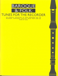 Baroque & Folk Tunes For The Recorder Sheet Music Songbook