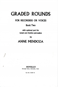 Graded Rounds For Recorders Or Voices Mendoza Sheet Music Songbook