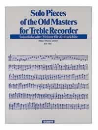 Solo Pieces Of The Old Masters Treble Recorder Sheet Music Songbook
