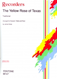 Yellow Rose Of Texas Carey Recorders Sheet Music Songbook