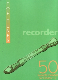 Top Tunes For Recorder Sheet Music Songbook