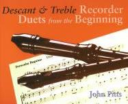 Descant & Treble Recorder Duets From Beginning Pup Sheet Music Songbook