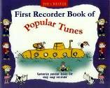 First Recorder Book Of Popular Tunes Sheet Music Songbook