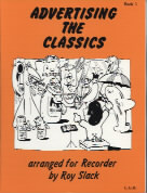 Advertising The Classics 3 Recorder Slack Sheet Music Songbook