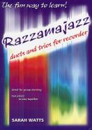 Razzamajazz Duets & Trios Recorder Watts Sheet Music Songbook