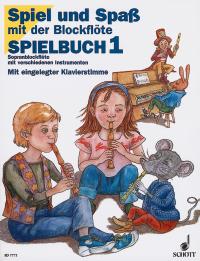 Spiel Und Spass Mit Der Blockflote Book 1 Satb Sheet Music Songbook
