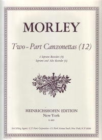 Morley 12 2-part Canzonets (2 Recorders) Sheet Music Songbook